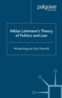 Niklas Luhmann's Theory of Politics and Law - eBook