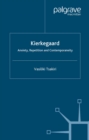 Kierkegaard : Anxiety, Repetition and Contemporaneity - eBook