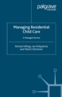 Managing Residential Childcare : A Managed Service - eBook