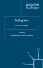 Ending War : The Force of Reason - eBook
