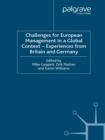 Challenges for European Management in a Global Context : Experiences from Britain and Germany - eBook