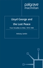 Lloyd George and the Lost Peace : From Versailles to Hitler, 1919-1940 - eBook