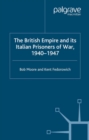 The British Empire and its Italian Prisoners of War, 1940-1947 - eBook