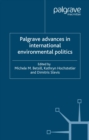 Palgrave Advances in International Environmental Politics - eBook
