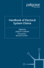 The Handbook of Electoral System Choice - eBook