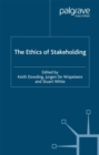 The Ethics of Stakeholding - eBook