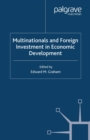 Multinationals and Foreign Investment in Economic Development - eBook