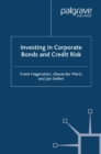 Investing in Corporate Bonds and Credit Risk - eBook