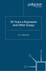 50 Years a Keynesian and other Essays - eBook