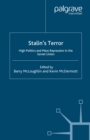 Stalin's Terror : High Politics and Mass Repression in the Soviet Union - eBook