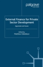 External Finance for Private Sector Development : Appraisals and Issues - eBook