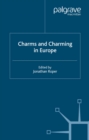 Charms and Charming in Europe - eBook