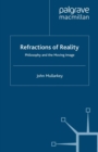 Refractions of Reality: Philosophy and the Moving Image - eBook