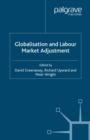 Globalisation and Labour Market Adjustment - eBook