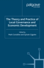 The Theory and Practice of Local Governance and Economic Development - eBook