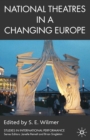 National Theatres in a Changing Europe - eBook
