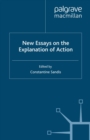 New Essays on the Explanation of Action - eBook