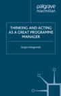 Thinking and Acting as a Great Programme Manager - eBook