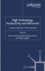 High Technology, Productivity and Networks : A Systemic Approach to SME Development - eBook