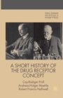 A Short History of the Drug Receptor Concept - eBook