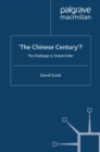 'The Chinese Century'? : The Challenge to Global Order - eBook