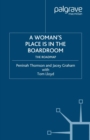 A Woman's Place is in the Boardroom : The Roadmap - eBook