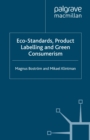 Eco-Standards, Product Labelling and Green Consumerism - eBook