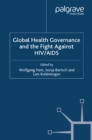 Global Health Governance and the Fight Against HIV/AIDS - eBook