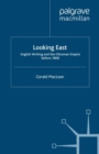 Looking East : English Writing and the Ottoman Empire Before 1800 - eBook