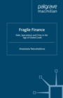 Fragile Finance : Debt, Speculation and Crisis in the Age of Global Credit - eBook
