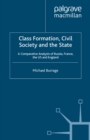 Class Formation, Civil Society and the State : A Comparative Analysis of Russia, France, UK and the US - eBook