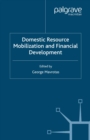 Domestic Resource Mobilization and Financial Development - eBook