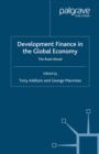 Development Finance in the Global Economy : The Road Ahead - eBook