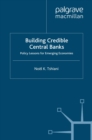Building Credible Central Banks : Policy Lessons For Emerging Economies - eBook