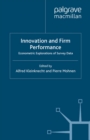 Innovation and Firm Performance : Econometric Explorations of Survey Data - eBook