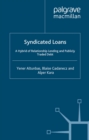 Syndicated Loans : A Hybrid of Relationship Lending and Publicly Traded Debt - eBook
