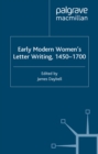 Early Modern Women's Letter Writing, 1450-1700 - eBook