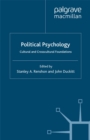Political Psychology : Cultural and Crosscultural Foundations - eBook