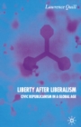 Liberty after Liberalism : Civic Republicanism in a Global Age - eBook