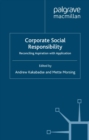 Corporate Social Responsibility : Reconciling Aspiration with Application - eBook