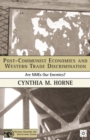 Post-Communist Economies and Western Trade Discrimination : Are NMEs Our Enemies? - eBook