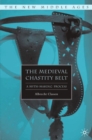 The Medieval Chastity Belt : A Myth-making Process - eBook