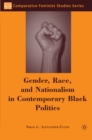 Gender, Race, and Nationalism in Contemporary Black Politics - eBook