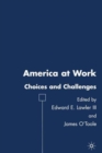 America at Work : Choices and Challenges - Book