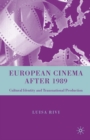 European Cinema after 1989 : Cultural Identity and Transnational Production - eBook