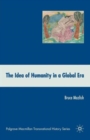 The Idea of Humanity in a Global Era - Book