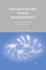 Implementing Peace Agreements : Lessons from Mozambique, Angola, and Liberia - eBook