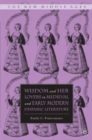 Wisdom and Her Lovers in Medieval and Early Modern Hispanic Literature - eBook