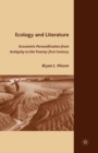 Ecology and Literature : Ecocentric Personification from Antiquity to the Twenty-first Century - eBook