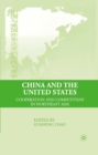 China and the United States : Cooperation and Competition in Northeast Asia - eBook